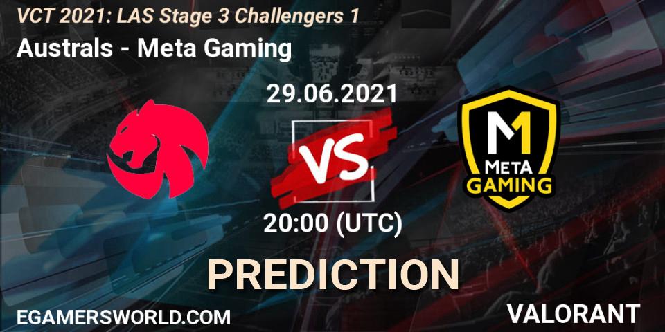 Australs vs Meta Gaming: Betting TIp, Match Prediction. 29.06.2021 at 22:30. VALORANT, VCT 2021: LAS Stage 3 Challengers 1