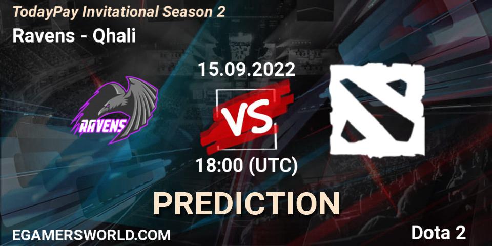Ravens vs Qhali: Betting TIp, Match Prediction. 15.09.2022 at 18:04. Dota 2, TodayPay Invitational Season 2