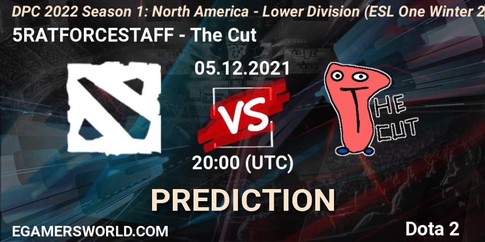 5RATFORCESTAFF vs The Cut: Betting TIp, Match Prediction. 05.12.2021 at 20:22. Dota 2, DPC 2022 Season 1: North America - Lower Division (ESL One Winter 2021)