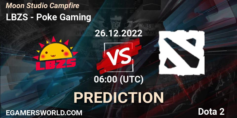 LBZS vs Poke Gaming: Betting TIp, Match Prediction. 26.12.2022 at 06:00. Dota 2, Moon Studio Campfire