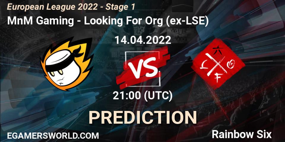 MnM Gaming vs Looking For Org (ex-LSE): Betting TIp, Match Prediction. 14.04.22. Rainbow Six, European League 2022 - Stage 1