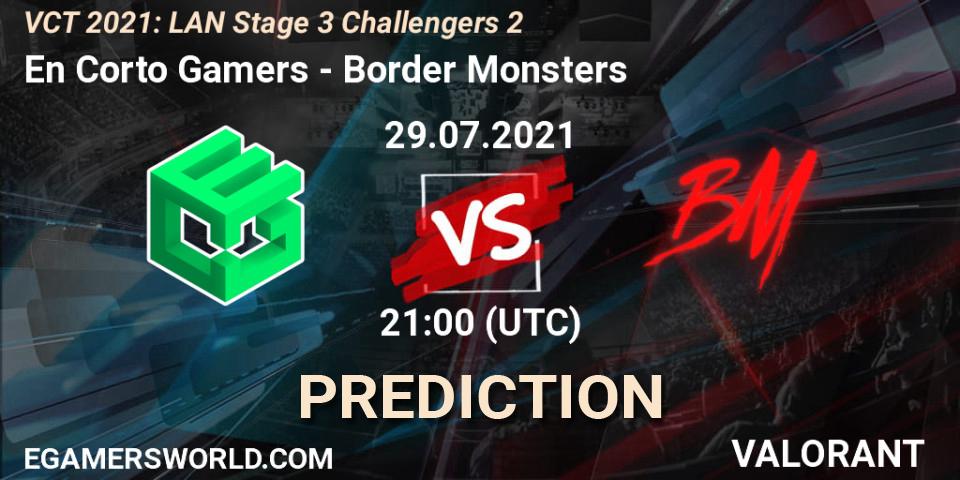 En Corto Gamers vs Border Monsters: Betting TIp, Match Prediction. 29.07.2021 at 21:00. VALORANT, VCT 2021: LAN Stage 3 Challengers 2