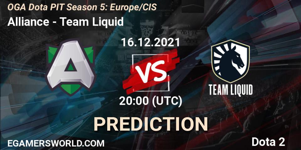 Alliance vs Team Liquid: Betting TIp, Match Prediction. 16.12.21. Dota 2, OGA Dota PIT Season 5: Europe/CIS