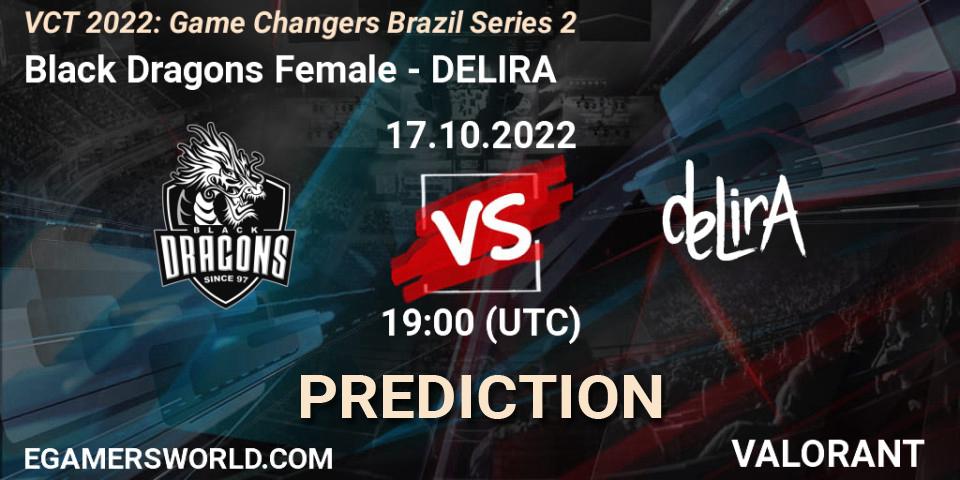 Black Dragons Female vs DELIRA: Betting TIp, Match Prediction. 17.10.2022 at 19:00. VALORANT, VCT 2022: Game Changers Brazil Series 2