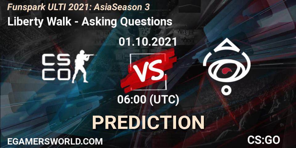 Liberty Walk vs Asking Questions: Betting TIp, Match Prediction. 01.10.2021 at 06:00. Counter-Strike (CS2), Funspark ULTI 2021: Asia Season 3