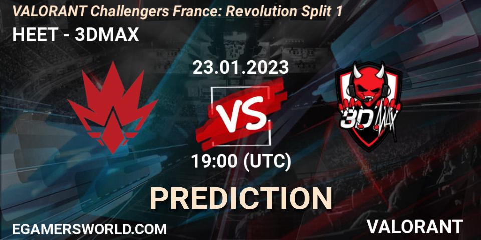 HEET vs 3DMAX: Betting TIp, Match Prediction. 23.01.23. VALORANT, VALORANT Challengers 2023 France: Revolution Split 1