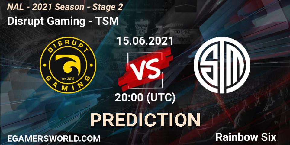 Disrupt Gaming vs TSM: Betting TIp, Match Prediction. 15.06.2021 at 20:00. Rainbow Six, NAL - 2021 Season - Stage 2