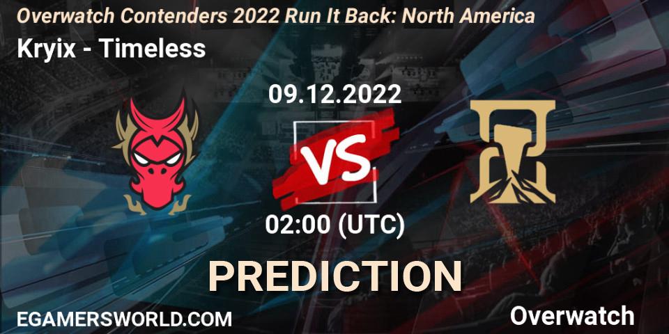 Kryix vs Timeless: Betting TIp, Match Prediction. 09.12.2022 at 02:00. Overwatch, Overwatch Contenders 2022 Run It Back: North America