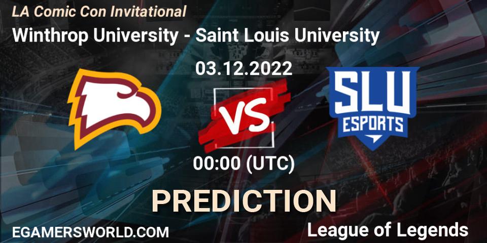Winthrop University vs Saint Louis University: Betting TIp, Match Prediction. 03.12.22. LoL, LA Comic Con Invitational