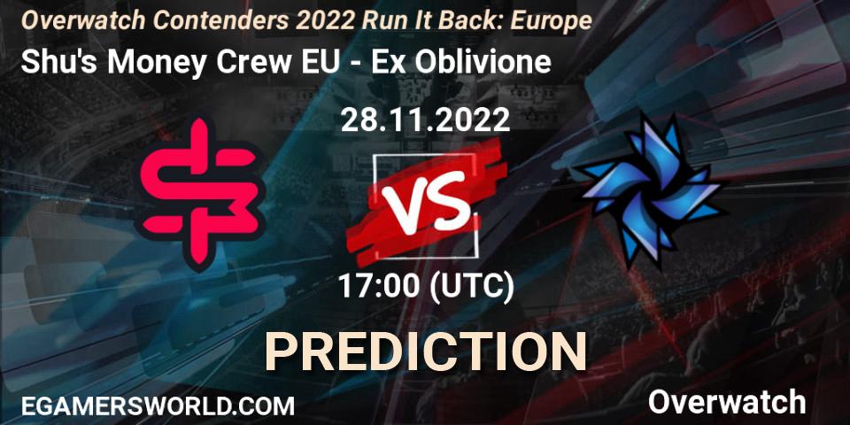 Shu's Money Crew EU vs Ex Oblivione: Betting TIp, Match Prediction. 29.11.2022 at 20:00. Overwatch, Overwatch Contenders 2022 Run It Back: Europe