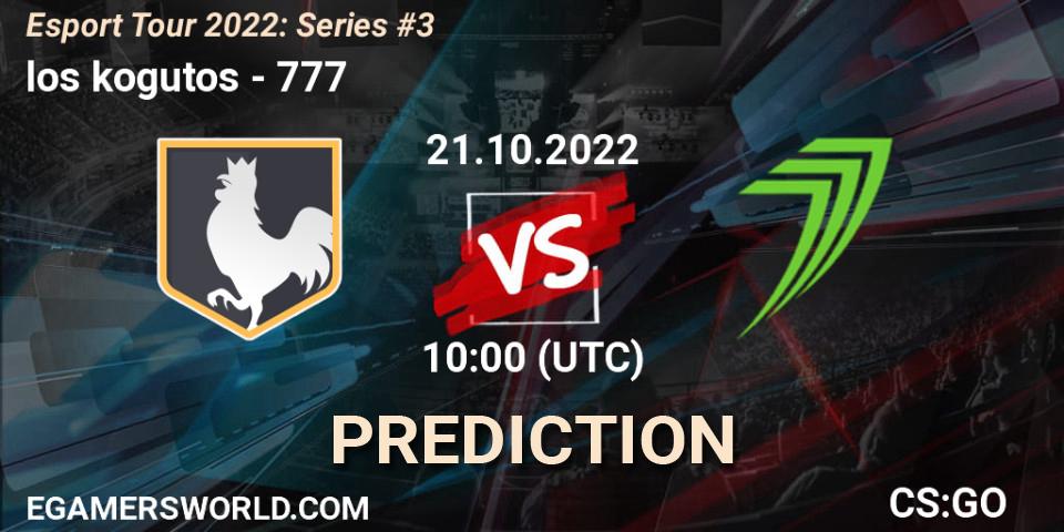 los kogutos vs 777: Betting TIp, Match Prediction. 21.10.2022 at 10:00. Counter-Strike (CS2), Esport Tour 2022: Series #3