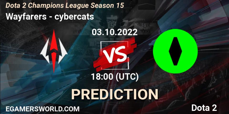 Wayfarers vs cybercats: Betting TIp, Match Prediction. 03.10.2022 at 18:07. Dota 2, Dota 2 Champions League Season 15
