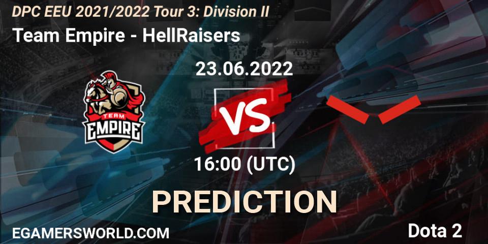 Team Empire vs HellRaisers: Betting TIp, Match Prediction. 23.06.22. Dota 2, DPC EEU 2021/2022 Tour 3: Division II