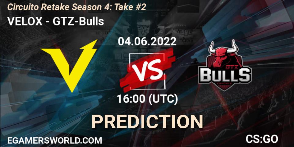 VELOX vs GTZ-Bulls: Betting TIp, Match Prediction. 04.06.2022 at 17:00. Counter-Strike (CS2), Circuito Retake Season 4: Take #2