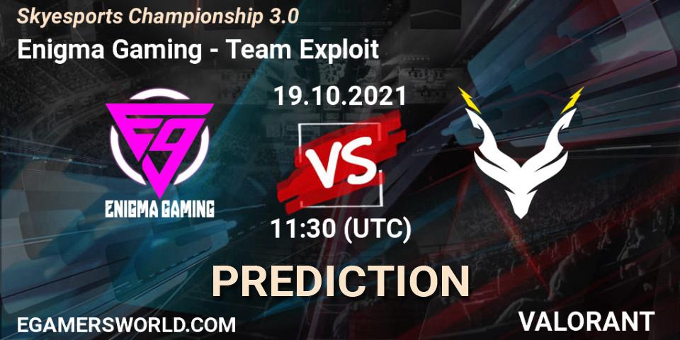 Enigma Gaming vs Team Exploit: Betting TIp, Match Prediction. 19.10.2021 at 11:30. VALORANT, Skyesports Championship 3.0