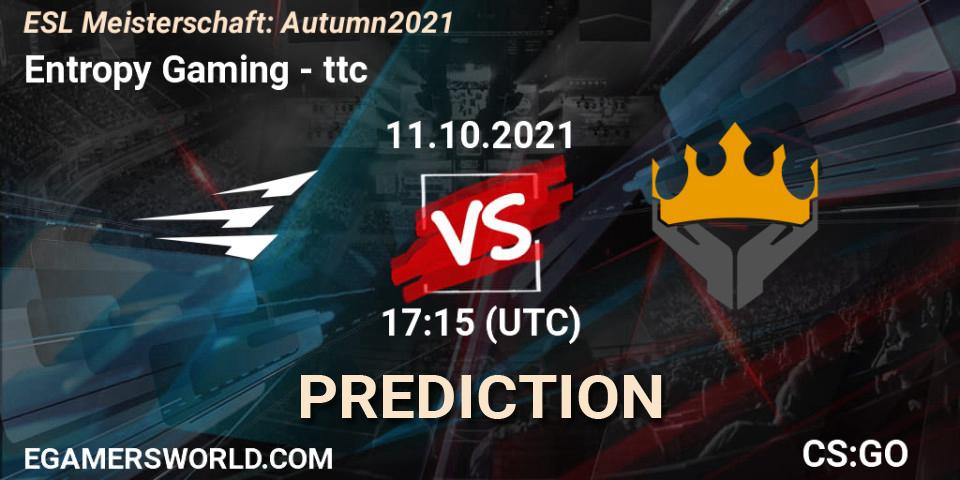 Entropy Gaming vs ttc: Betting TIp, Match Prediction. 11.10.2021 at 17:15. Counter-Strike (CS2), ESL Meisterschaft: Autumn 2021