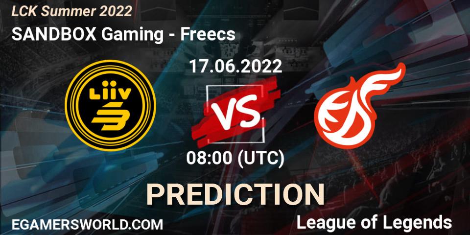 Liiv SANDBOX vs Kwangdong Freecs: Betting TIp, Match Prediction. 17.06.22. LoL, LCK Summer 2022