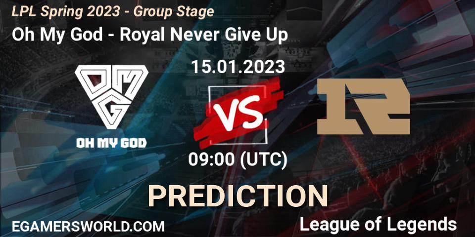 Oh My God vs Royal Never Give Up: Betting TIp, Match Prediction. 15.01.23. LoL, LPL Spring 2023 - Group Stage