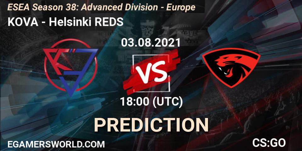 KOVA vs Helsinki REDS: Betting TIp, Match Prediction. 14.09.21. CS2 (CS:GO), ESEA Season 38: Advanced Division - Europe