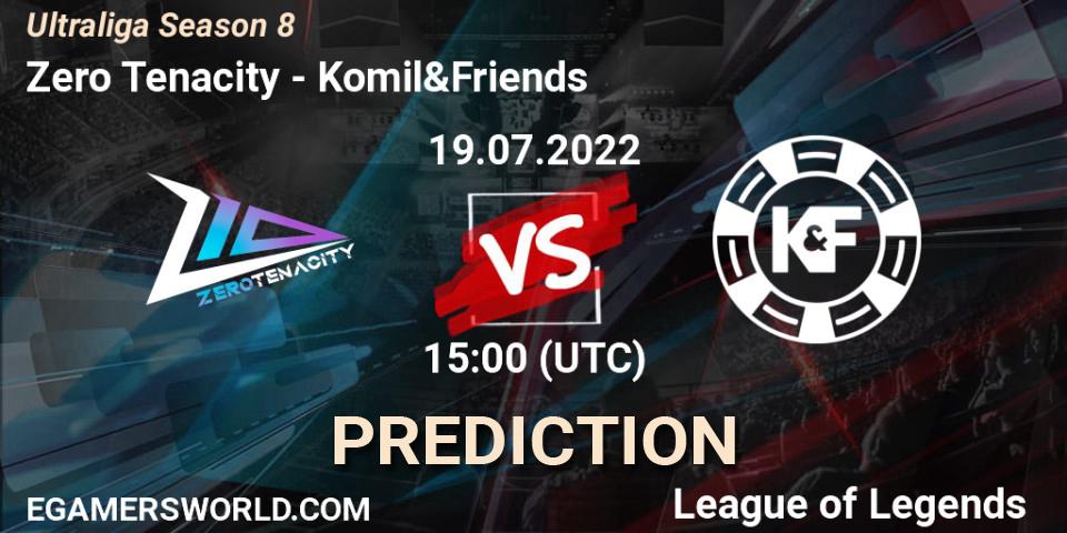 Zero Tenacity vs Komil&Friends: Betting TIp, Match Prediction. 19.07.2022 at 15:00. LoL, Ultraliga Season 8