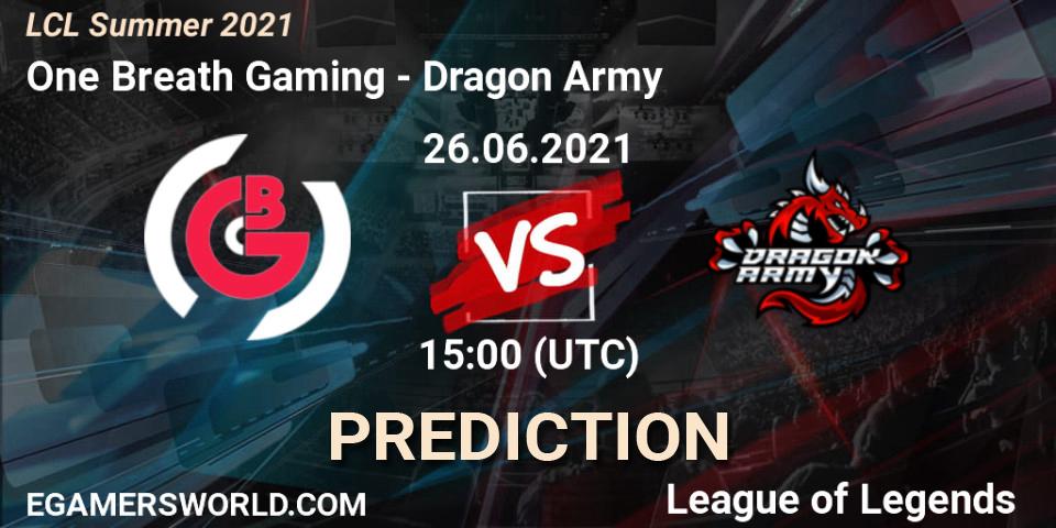 One Breath Gaming vs Dragon Army: Betting TIp, Match Prediction. 27.06.21. LoL, LCL Summer 2021