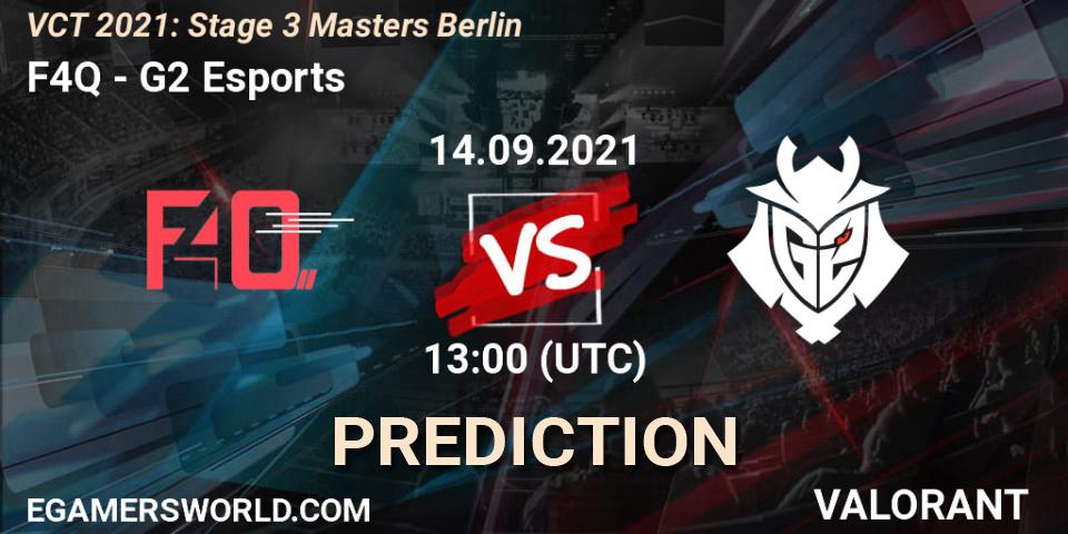 F4Q vs G2 Esports: Betting TIp, Match Prediction. 14.09.2021 at 13:00. VALORANT, VCT 2021: Stage 3 Masters Berlin