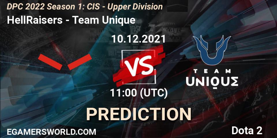 HellRaisers vs Team Unique: Betting TIp, Match Prediction. 10.12.2021 at 11:37. Dota 2, DPC 2022 Season 1: CIS - Upper Division