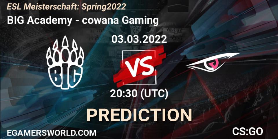 BIG Academy vs cowana Gaming: Betting TIp, Match Prediction. 03.03.2022 at 20:30. Counter-Strike (CS2), ESL Meisterschaft: Spring 2022