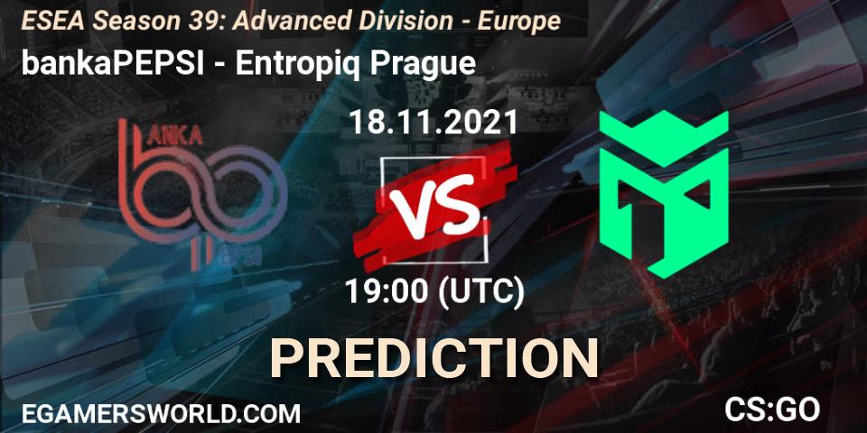 bankaPEPSI vs Entropiq Prague: Betting TIp, Match Prediction. 18.11.2021 at 19:00. Counter-Strike (CS2), ESEA Season 39: Advanced Division - Europe