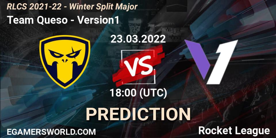Team Queso vs Version1: Betting TIp, Match Prediction. 23.03.2022 at 18:00. Rocket League, RLCS 2021-22 - Winter Split Major