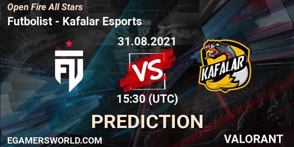 Futbolist vs Kafalar Esports: Betting TIp, Match Prediction. 31.08.2021 at 15:30. VALORANT, Open Fire All Stars