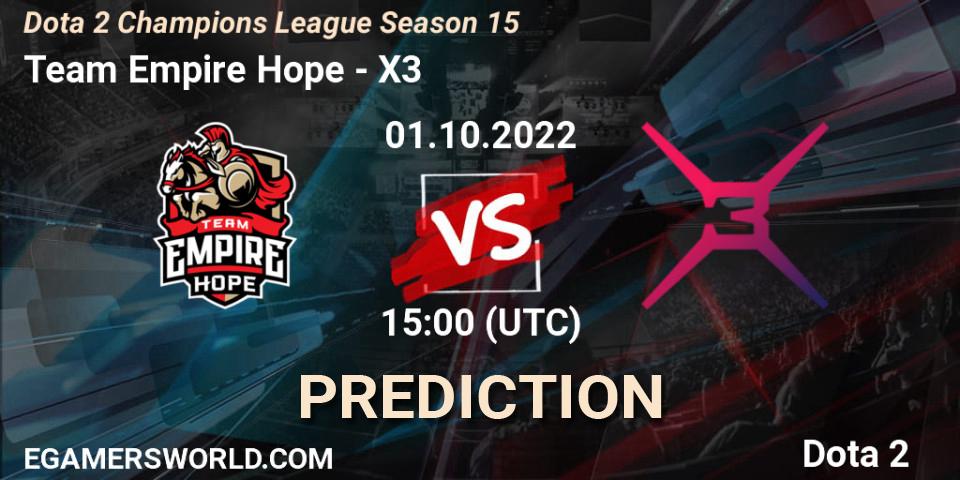 Team Empire Hope vs X3: Betting TIp, Match Prediction. 01.10.22. Dota 2, Dota 2 Champions League Season 15