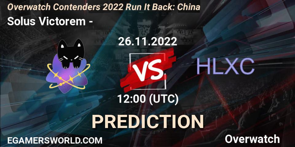 Solus Victorem vs 荷兰小车: Betting TIp, Match Prediction. 26.11.22. Overwatch, Overwatch Contenders 2022 Run It Back: China