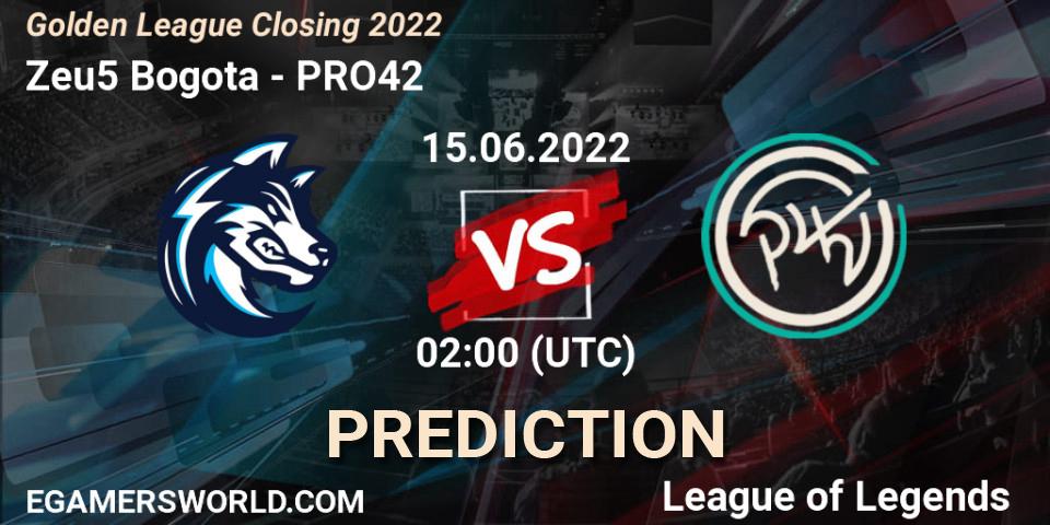 Zeu5 Bogota vs PRO42: Betting TIp, Match Prediction. 15.06.2022 at 02:00. LoL, Golden League Closing 2022