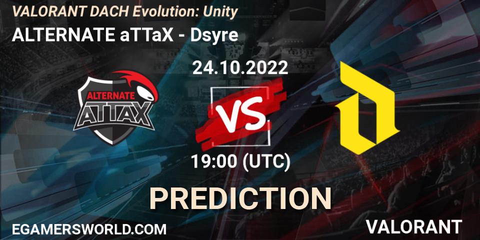 ALTERNATE aTTaX vs Dsyre: Betting TIp, Match Prediction. 24.10.2022 at 19:00. VALORANT, VALORANT DACH Evolution: Unity