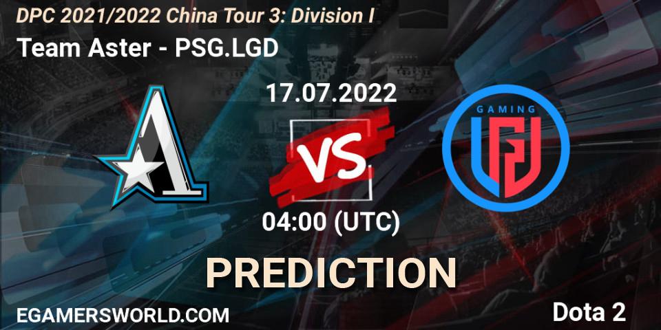 Team Aster vs PSG.LGD: Betting TIp, Match Prediction. 17.07.2022 at 03:58. Dota 2, DPC 2021/2022 China Tour 3: Division I