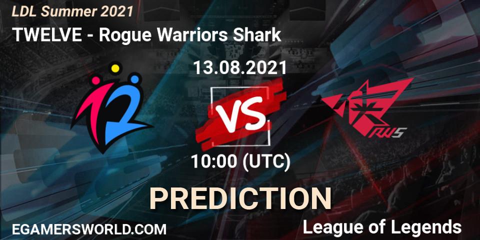 TWELVE vs Rogue Warriors Shark: Betting TIp, Match Prediction. 13.08.21. LoL, LDL Summer 2021