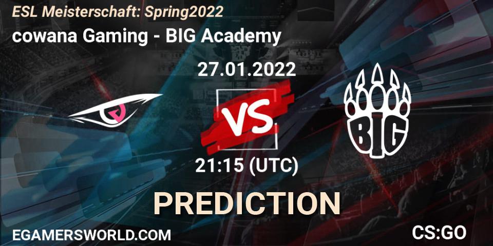 cowana Gaming vs BIG Academy: Betting TIp, Match Prediction. 27.01.2022 at 21:30. Counter-Strike (CS2), ESL Meisterschaft: Spring 2022