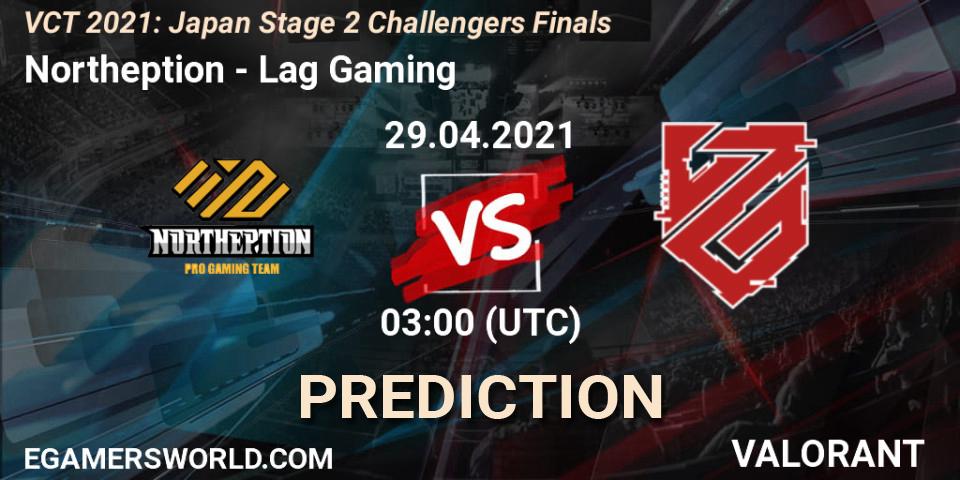 Northeption vs Lag Gaming: Betting TIp, Match Prediction. 29.04.2021 at 03:30. VALORANT, VCT 2021: Japan Stage 2 Challengers Finals