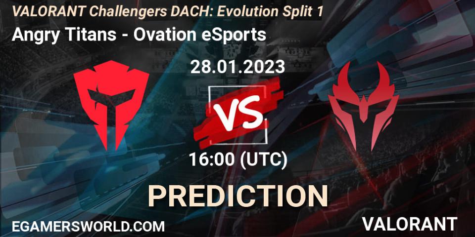 Angry Titans vs Ovation eSports: Betting TIp, Match Prediction. 28.01.23. VALORANT, VALORANT Challengers 2023 DACH: Evolution Split 1