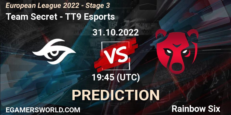 Team Secret vs TT9 Esports: Betting TIp, Match Prediction. 31.10.2022 at 17:00. Rainbow Six, European League 2022 - Stage 3