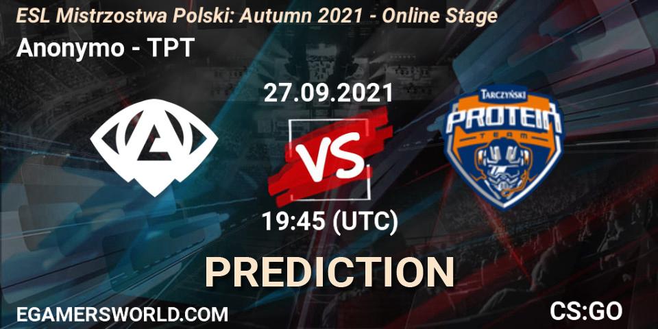 Anonymo vs TPT: Betting TIp, Match Prediction. 27.09.2021 at 19:55. Counter-Strike (CS2), ESL Mistrzostwa Polski: Autumn 2021 - Online Stage
