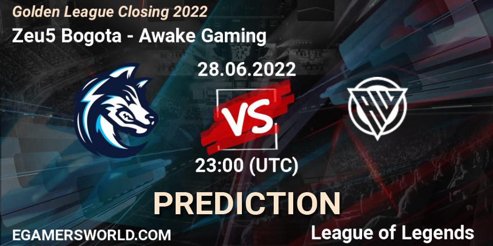 Zeu5 Bogota vs Awake Gaming: Betting TIp, Match Prediction. 29.06.2022 at 00:00. LoL, Golden League Closing 2022