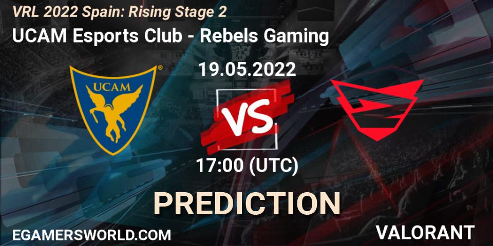 UCAM Esports Club vs Rebels Gaming: Betting TIp, Match Prediction. 19.05.2022 at 17:30. VALORANT, VRL 2022 Spain: Rising Stage 2