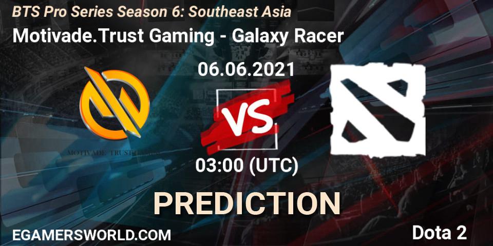 Motivade.Trust Gaming vs Galaxy Racer: Betting TIp, Match Prediction. 06.06.2021 at 03:02. Dota 2, BTS Pro Series Season 6: Southeast Asia
