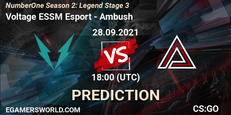 Voltage ESSM Esport vs Ambush: Betting TIp, Match Prediction. 28.09.2021 at 18:00. Counter-Strike (CS2), NumberOne Season 2: Legend Stage 3