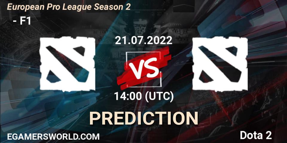  ФЕРЗИ vs F1: Betting TIp, Match Prediction. 21.07.22. Dota 2, European Pro League Season 2