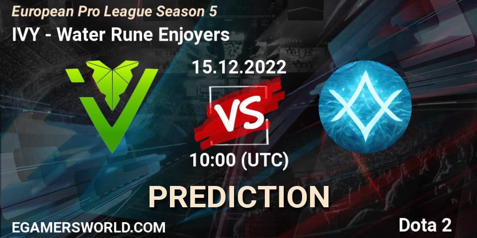IVY vs Water Rune Enjoyers: Betting TIp, Match Prediction. 15.12.2022 at 10:03. Dota 2, European Pro League Season 5
