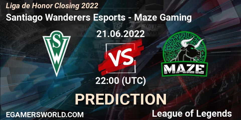 Santiago Wanderers Esports vs Maze Gaming: Betting TIp, Match Prediction. 21.06.22. LoL, Liga de Honor Closing 2022