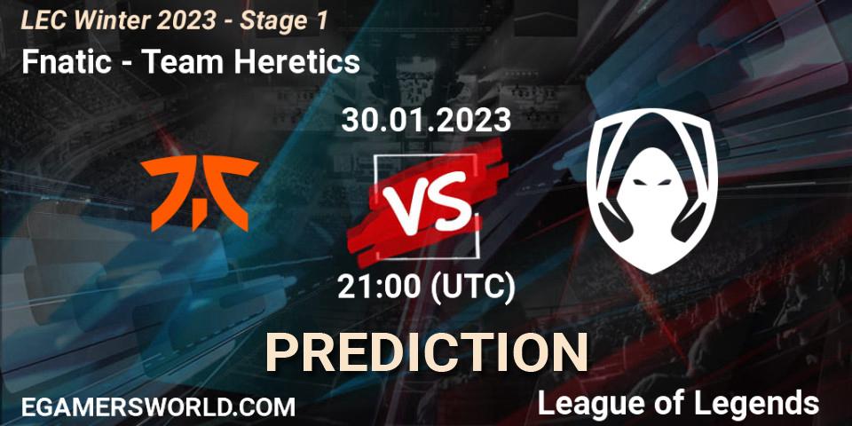 Fnatic vs Team Heretics: Betting TIp, Match Prediction. 30.01.23. LoL, LEC Winter 2023 - Stage 1